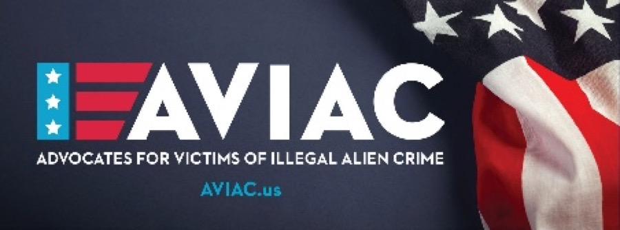 AVIAC &mdash; Advocates for Victims of Illegal Alien Crime